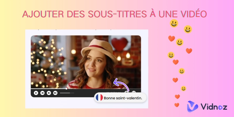 Les 6 outils gratuits en ligne pour ajouter des sous-titres à une vidéo facilement