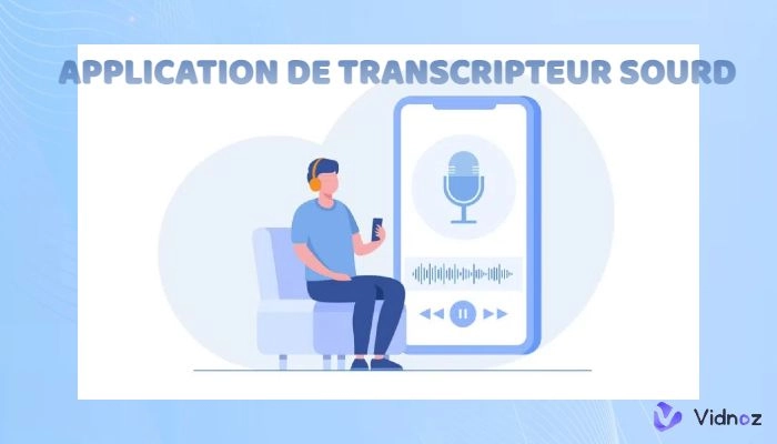 application de transcripteur sourd gratuite