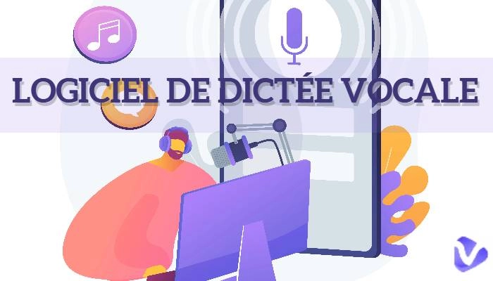Les 9 meilleurs logiciels de dictée vocale 2024 : Guide complet et comparatif