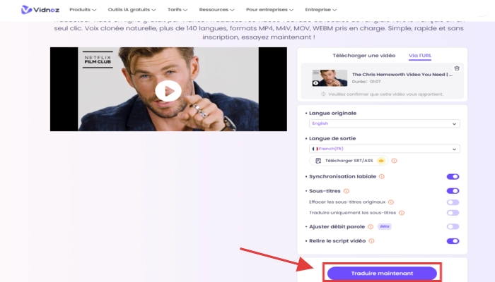 Vidnoz Traduire video etape quatre